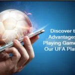 Discover the Advantages of Playing Game with Our UFA Platform